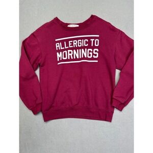 Wound Up Allergic To Mornings Graphic Sweatshirt Maroon Womens Medium Pullover